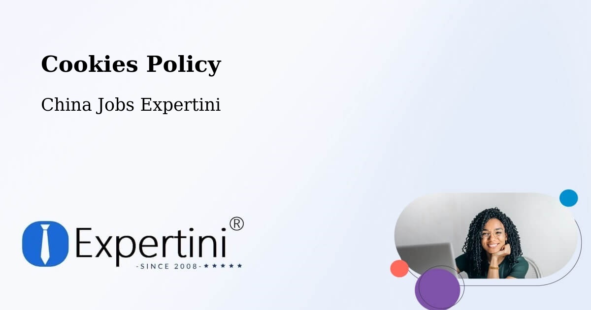 Cookie Policy – Taizhou - China Jobs Expertini